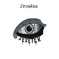 Jeseter – Proměna