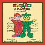 Rarášci a zvířátka