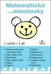 Matematické minutovky 1. ročník / 1. díl