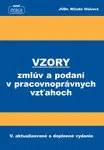 Vzory zmlúv a podaní v pracovnoprávnych vzťahoch