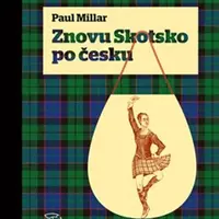 Znovu Skotsko po Česku