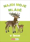 Najdi moje mládě V lese