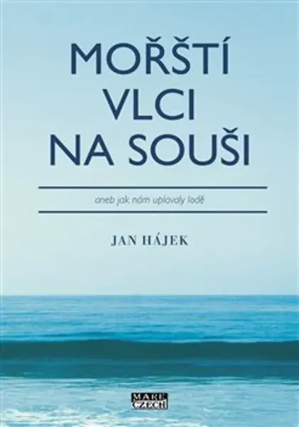 Mořští vlci na souši