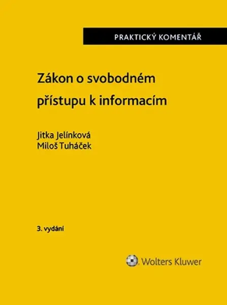 Zákon o svobodném přístupu k informacím Praktický komentář