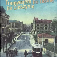 Tramvají po Těšíně