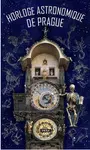 Horloge Astronomique De Prague (Pražský orloj)