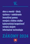 Zákony V 2024 Štátna a verejná správa, školy a obce