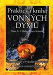 Praktická kniha vonných dýmů