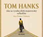 Ako sa vyrába ďalší majstrovský veľkofilm - audiokniha