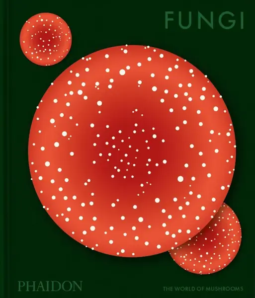 Fungi - Francesca Gavin