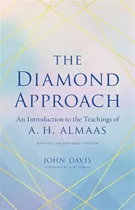 The Diamond Approach - Davis John, A.H. Almaas