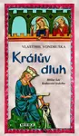 Králův dluh (poškozené) - Vlastimil Vondruška
