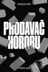 Prodavač hororu - Roman Ráž - kniha z kategorie Horory