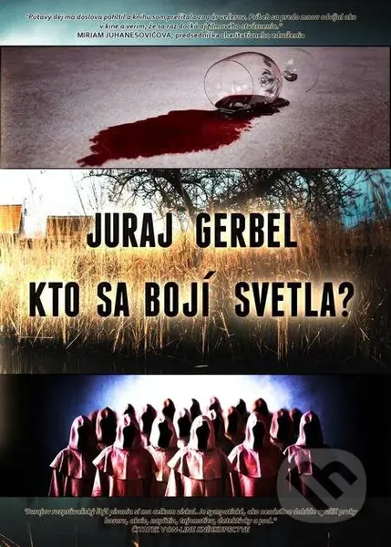 Kto sa bojí svetla? - Juraj Gerbel - kniha z kategorie Thrillery