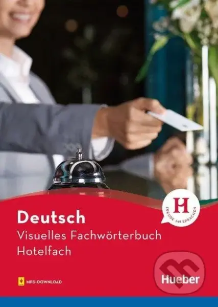 Visuelles Fachwörterbuch Hotelfach. Buch mit Audios online - kniha z kategorie Jazykové učebnice a slovníky