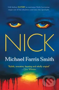 Nick - Michael Farris Smith,Nick - Michael Farris Smith - kniha z kategorie Beletria