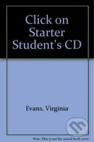 Click on Starter Student's CD - Neil O'Sullivan, Virginia Evans - audiokniha z kategorie Jazykové učebnice a slovníky