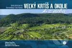 Veľký Krtíš a okolie z neba (Veľký Krtíš and Its Surroundings From Heaven) - kniha z kategorie Průvodci Evropou