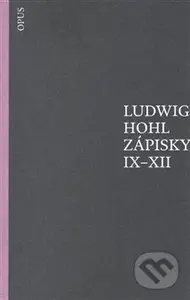 Zápisky IX–XII - Ludwig Hohl - kniha z kategorie Beletrie