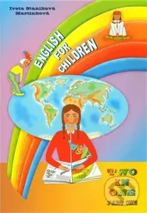 English for Children Two in One - Iveta Staníková Martinková