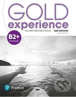 Gold Experience B2+: Teacher's Resource Book (2nd Edition) - kniha z kategorie Jazykové učebnice a slovníky