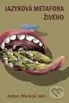Jazyková metafora živého - kniha z kategorie Vysoké školy