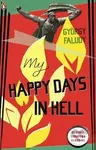 My Happy Days in Hell - Gyorgy Faludy - kniha z kategorie Beletrie