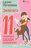 Jedenáct - 11 (Neobyčejný deník obyčejné holky) - Lauren Myracle - kniha z kategorie Pro děti