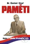 Paměti (Nejen o zákulisí Pražského jara) - Čestmír Císař - kniha z kategorie Životopisy