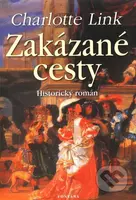 Zakázané cesty - Charlotte Link - kniha z kategorie Beletrie