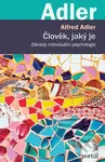 Člověk, jaký je (Základy individuální psychologie) - kniha z kategorie Psychologie osobnosti