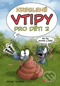 Kreslené vtipy pro děti 2 - Zuzana Neubauerová, Mirek Vostrý (ilustrátor) - kniha z kategorie Beletrie pro děti