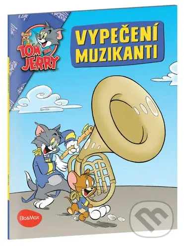 Vypečení muzikanti (Tom a Jerry v obrázkovém příběhu) - kniha z kategorie Beletrie pro děti