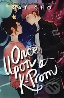 Once Upon a K-Prom - Kat Cho - kniha z kategorie Pro děti