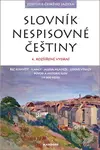 Slovník nespisovné češtiny (Jan HugoPeriferie českého jazyka: argot, slangy a lidová mluva od nejstarších dob po současnost. Historie a původ slov) -…