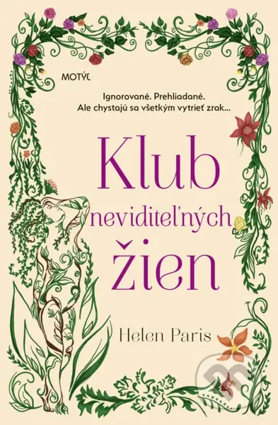 Klub neviditeľných žien (Ignorované. Prehliadané. Ale chystajú sa všetkým vytrieť zrak...) - kniha z kategorie Společenská beletrie