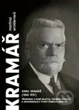 Karel Kramář (1860 - 1937) - Martina Winklerová - kniha z kategorie Historie