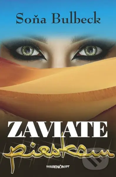 Zaviate pieskom - Soňa Bulbeck - kniha z kategorie Cestopisy z Asie