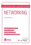 Networking (Jak získat nové klienty a obchodní partnery) - kniha z kategorie Psychologie