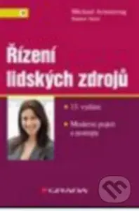 Řízení lidských zdrojů (Moderní pojetí a postupy – 13. vydání) - kniha z kategorie Personální management