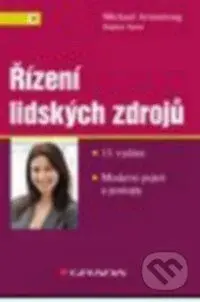 Řízení lidských zdrojů (Moderní pojetí a postupy – 13. vydání) - kniha z kategorie Personální management