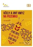 Včely a jiný hmyz na pozemku (Role včel v ekosystému a jejich chov) - kniha z kategorie Chov včel
