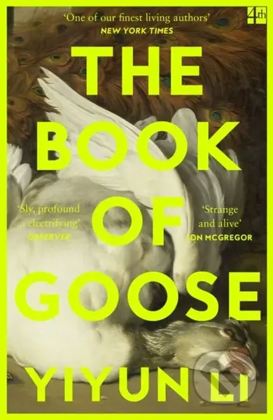 The Book of Goose - Yiyun Li - kniha z kategorie Společenská beletrie
