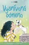 Vysnívaná odmena (Kopa lásky, štipka nádeje a huňatý kamoš vedia vykúzliť zázraky) - kniha z kategorie Beletrie pro děti
