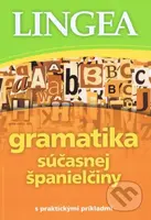 Gramatika súčasnej španielčiny s praktickými príkladmi - kniha z kategorie Jazykové učebnice a slovníky