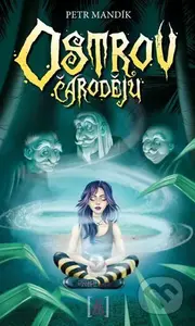Ostrov čarodějů - Petr Mandik - kniha z kategorie Fantasy