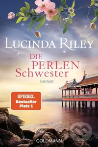 Die Perlenschwester - Lucinda Riley