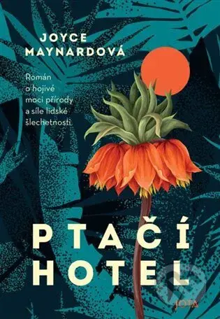 Ptačí hotel - Joyce Maynard - kniha z kategorie Beletrie pro děti