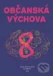 Občanská výchova pro 8. ročník ZŠ a víceletých gymnázií - kniha z kategorie 2. stupeň