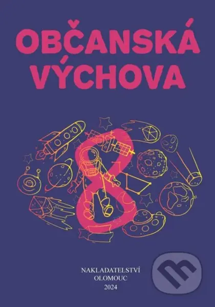 Občanská výchova pro 8. ročník ZŠ a víceletých gymnázií - kniha z kategorie 2. stupeň
